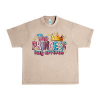 French Oak The Princess Has Arrived Urban Heavy Tee - MaliasSmallBusiness