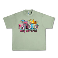 Oil Green The Princess Has Arrived Urban Heavy Tee - MaliasSmallBusiness