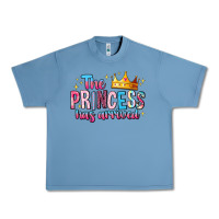 Pebble Blue The Princess Has Arrived Urban Heavy Tee - MaliasSmallBusiness