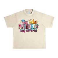 Sandshell The Princess Has Arrived Urban Heavy Tee - MaliasSmallBusiness