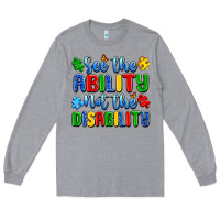 Heather Grey see the ability not the disability Long Sleeve Tee - Artiststas