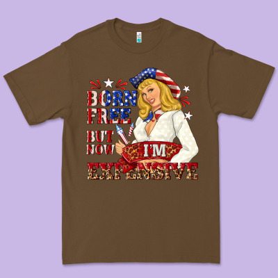 Born Free But Now Im Expensive Premium Tee Designed By Nancycooperartshop