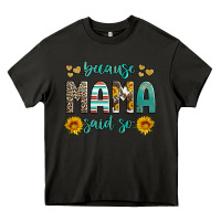 Asphalt because mama said so western sunflowers Heavy Core Tee - Artiststas