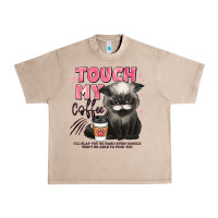 French Oak touch my coffee and ill slap you so hard grumpy ca Urban Heavy Tee - JahusDesignShop