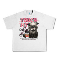 Lunar Rock touch my coffee and ill slap you so hard grumpy ca Urban Heavy Tee - JahusDesignShop