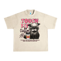 Sandshell touch my coffee and ill slap you so hard grumpy ca Urban Heavy Tee - JahusDesignShop