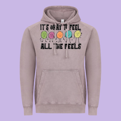 ıt's Okay To Feel All The Feels Vintage Hoodie Designed By Maliassmallbusiness