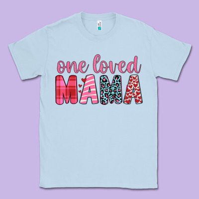 One Loved Mama Classic Tee Designed By Jahusdesignshop