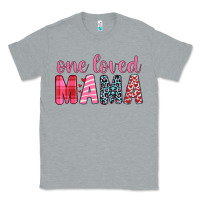 Heather Grey one loved mama Classic Tee - JahusDesignShop