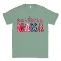 Sage one loved mama Classic Tee - JahusDesignShop