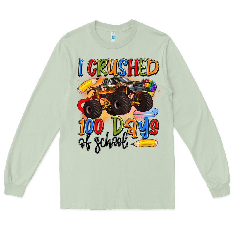 I Crushed 100 Days Of School Long Sleeve Tee by Artiststas | Teevron