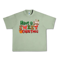 Oil Green Have a sweet Christmas Urban Heavy Tee - NancyCooperArtShop