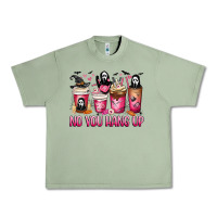 Oil Green No you hang up coffee cups Urban Heavy Tee - MaliasSmallBusiness