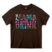 Chocolate Brown western mama needs a drink Heavy Core Tee - Artiststas