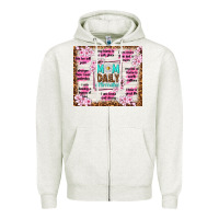 Oatmeal Heather mom daily affirmation Zipper Hoodie - TumblerDesignByShophia