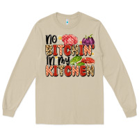 Mushroom no bitchin'in my kitchen Long Sleeve Tee - Artiststas