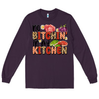 Plum no bitchin'in my kitchen Long Sleeve Tee - Artiststas