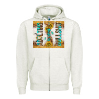 Oatmeal Heather Adulting is some bullshit Zipper Hoodie - TumblerDesignByShophia