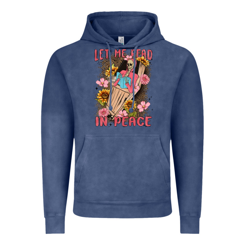 Let Me Read In Peace Vintage Hoodie by MaliasSmallBusiness | Teevron