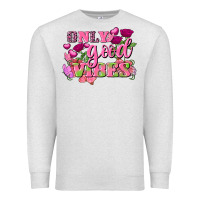 Oatmeal Heather Valentine's Day only good vibes Premium Sweatshirt - FaDigitalArtStudio