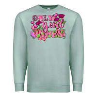 Seafoam Valentine's Day only good vibes Premium Sweatshirt - FaDigitalArtStudio