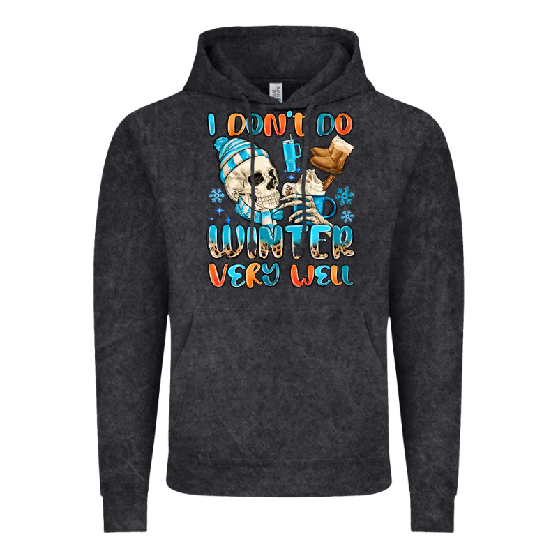 I Don't Do Winter Very Well Vintage Hoodie by MaliasSmallBusiness | Teevron