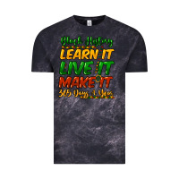Cloud Black black history learn it live it make it 365 days a Vintage Tee - NancyCooperArtShop