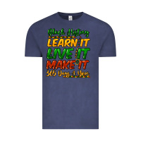 Vintage Denim black history learn it live it make it 365 days a Vintage Tee - NancyCooperArtShop