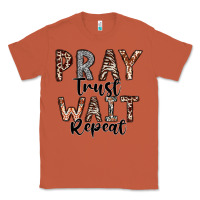 Copper Pray Trust Wait Repeat Classic Tee - CowhideDigitalArt