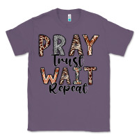 Lavender Pray Trust Wait Repeat Classic Tee - CowhideDigitalArt