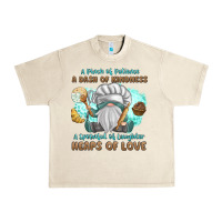 Sandshell A Pinch Of Patience a Das Of Kindness Urban Heavy Tee - MaliasSmallBusiness