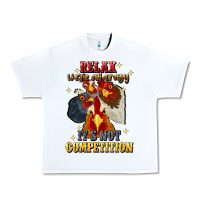 White relax were all crazy its not competition Urban Heavy Tee - JahusDesignShop
