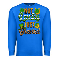 True Royal St. Patrick's Not lucky just blessed Premium Sweatshirt - OliviaCreatesArt