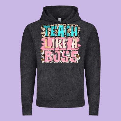 Teach Like A Boss Vintage Hoodie Designed By Nancycooperartshop