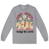 Heather Grey read books change the world artiststas Long Sleeve Tee - Artiststas
