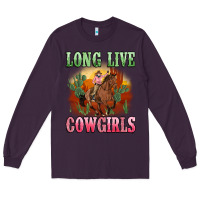 Plum long live cowgirls artiststas Long Sleeve Tee - Artiststas