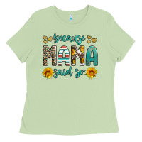Matcha because mama said so western sunflowers Ladies Tee - Artiststas