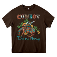 Chocolate Brown cowboy take me away rodeo Heavy Core Tee - Artiststas