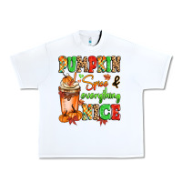 White Pumpkin Spice And Everything Nice Urban Heavy Tee - MaliasSmallBusiness