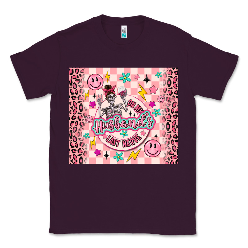 On My Husbunds Last Nerve Pink Classic Tee by MaliasSmallBusiness | Teevron