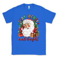 True Royal Stay Merry and bright Christmas with santa Classic Tee - NancyCooperArtShop