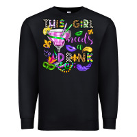 Black this girl needs a drink Premium Sweatshirt - OliviaCreatesArt