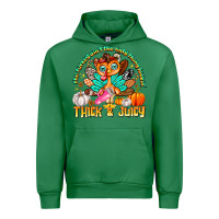 Emerald The Turkey Ain’t The Only Thing Lookin Thick & J Urban Hoodie - CowhideDigitalArt