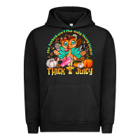 Pigment Black The Turkey Ain’t The Only Thing Lookin Thick & J Urban Hoodie - CowhideDigitalArt