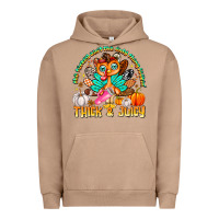 Pigment Burro The Turkey Ain’t The Only Thing Lookin Thick & J Urban Hoodie - CowhideDigitalArt