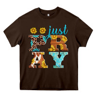 Chocolate Brown just pray western sunflowers Heavy Core Tee - AdoDesignShop