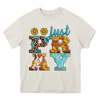 Just Pray Western Sunflowers Heavy Core Tee | Teevron