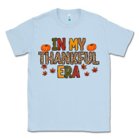 Dusty Blue In My Thankful Era Classic Tee - MaliasSmallBusiness