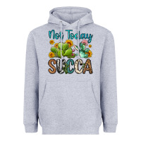 Heather Grey not today succa Heavyweight Hoodie - OliviaCreatesArt