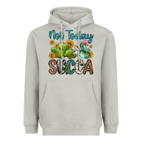 Moon Dust not today succa Heavyweight Hoodie - OliviaCreatesArt